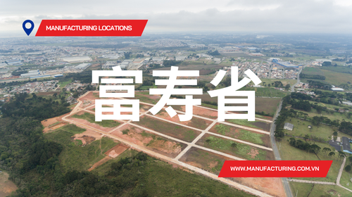 【富寿省】356 公顷工业用地，面向生产与出口导向型制造