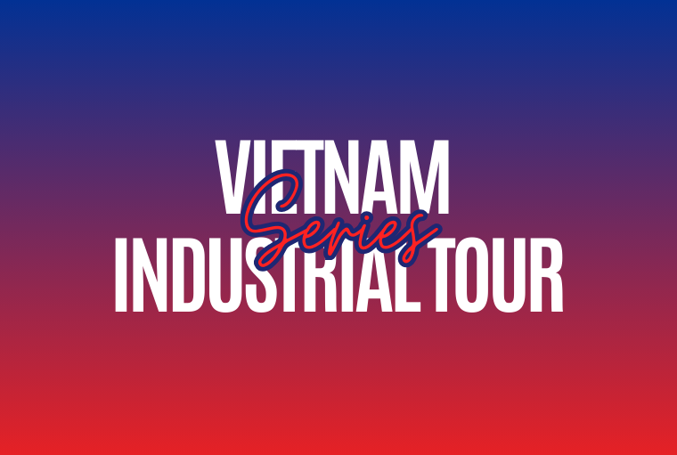 Smart Factory Connect + Vietnam Industrial Tour | Bac Ninh